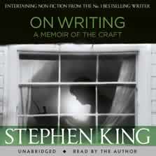 On Writing: A Memoir of the Craft, by Stephen King